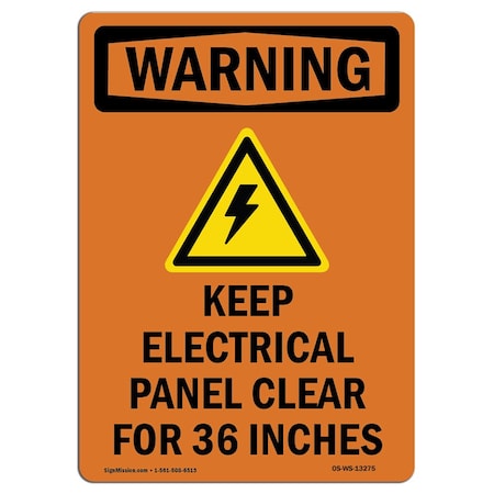 Signmission Safety Sign, OSHA WARNING, 14" Height, Keep Electrical Panel, Portrait OS-WS-D-1014-V-13275
